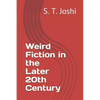 Weird Fiction in the Later 20th Century - Paperback