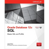 Oracle Database 12c SQL - Paperback