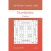 Numbricks Puzzles - 200 Master Puzzles 12x12 vol.16 - Paperback