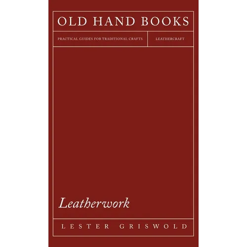 Leatherwork - Hardcover