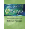 Changes: Prayers and Services Honoring Rites of Passage - Paperback