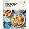 The Noom Kitchen: 100 Healthy, Delicious, Flexible Recipes for Every Day - Hardcover