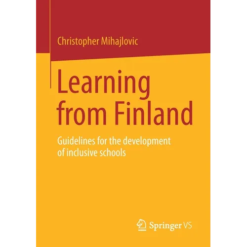 Learning from Finland: Guidelines for the Development of Inclusive Schools - Paperback