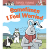 Sometimes I Feel Worried: English Edition - Paperback