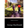 Heather and Snow - Paperback