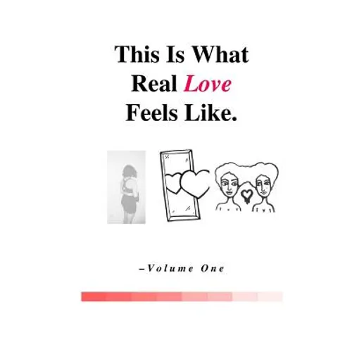This Is What Real Love Feels Like - Paperback