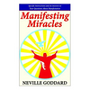 Manifesting Miracles: Specific Instructions and 36 Answers to Your Questions About Manifestation - Paperback