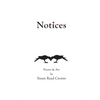 Notices: Poems & Art by Susan Read Cronin - Paperback