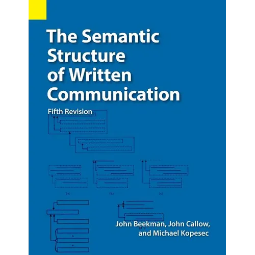 The Semantic Structure of Written Communication - Paperback