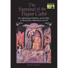 The Survival of the Pagan Gods: The Mythological Tradition and Its Place in Renaissance Humanism and Art - Paperback