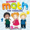 Beginner Math for Toddlers - Paperback