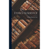 Ethics in Service - Hardcover