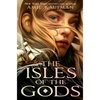 The Isles of the Gods - Paperback