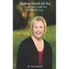 Stepping Outside the Box: A Journey from Invisible Pain to Invincible Living - Paperback