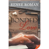 Bonded Love - Paperback