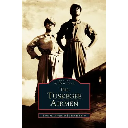 Tuskegee Airmen - Hardcover
