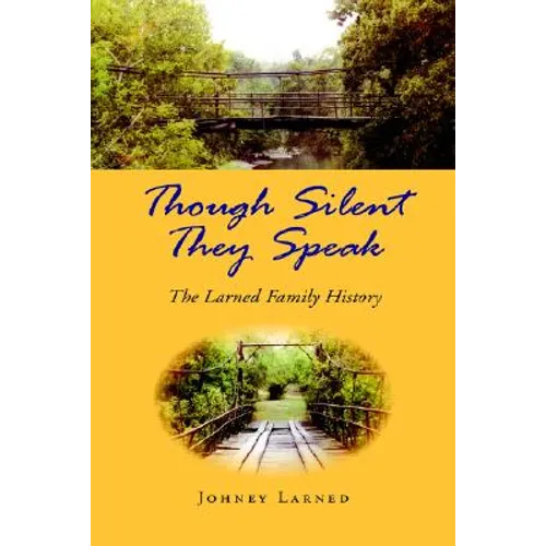 Though Silent They Speak - Hardcover