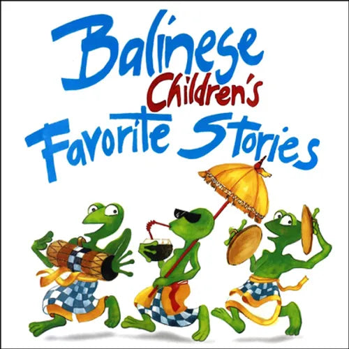 Balinese Children's Favorite Stories - Paperback