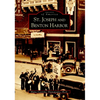 St. Joseph and Benton Harbor - Paperback