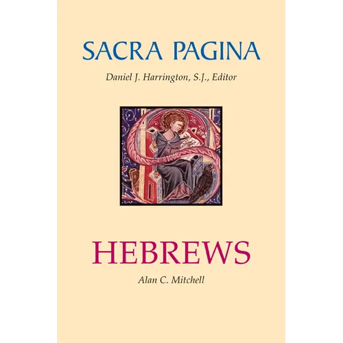 Sacra Pagina: Hebrews: Volume 13 - Paperback