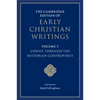 The Cambridge Edition of Early Christian Writings - Paperback