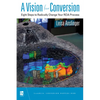 A Vision for Conversion: Eight Steps to Radically Change Your Rcia Process - Paperback