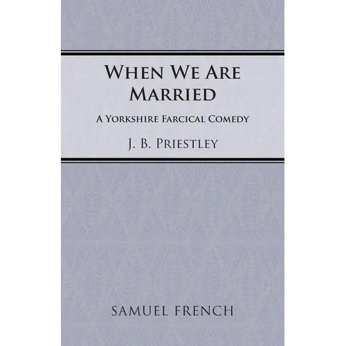When We Are Married - Paperback