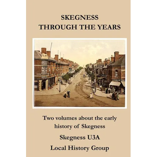 Skegness Through the Years - Paperback