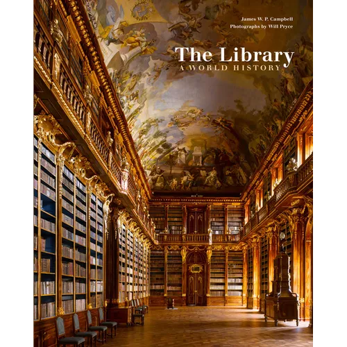 The Library: A World History - Hardcover