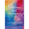 Evidence and Meaning: A Theory of Historical Studies - Paperback