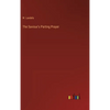 The Saviour's Parting Prayer - Hardcover