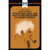 An Analysis of Jacques Derrida's Structure, Sign, and Play in the Discourse of the Human Sciences - Paperback