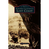 Northern California's Lost Coast - Hardcover