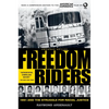 Freedom Riders: 1961 and the Struggle for Racial Justice - Paperback