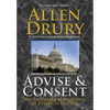 Advise and Consent - Hardcover