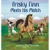 Frisky Finn Meets His Match - Hardcover
