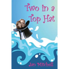 Two in a Top Hat: A circumnavigation in Caprice - Paperback