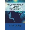 Psychological Types: General Description of the Types - Paperback