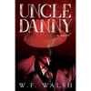 Uncle Danny - Paperback