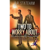 Two to Worry About - Hardcover