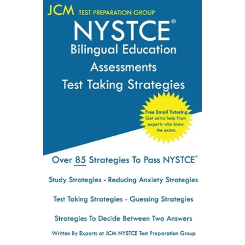 NYSTCE Bilingual Education Assessments - Test Taking Strategies - Paperback