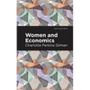 Women and Economics - Paperback