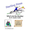 Who's Got The Monkey: Delegation 101 - Paperback
