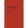 Dictionary of Concepts in History - Hardcover