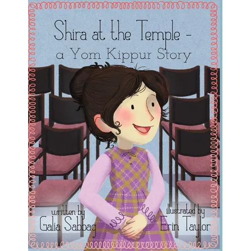 Shira at the Temple: a Yom Kippur Story - Paperback
