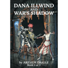 Dana Illwind and War's Shadow - Paperback