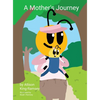 A Mother's Journey - Hardcover