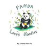 Panda Loves Noodles - Hardcover