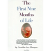First Nine Months of Life - Paperback