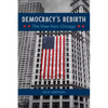 Democracy's Rebirth: The View from Chicago - Paperback